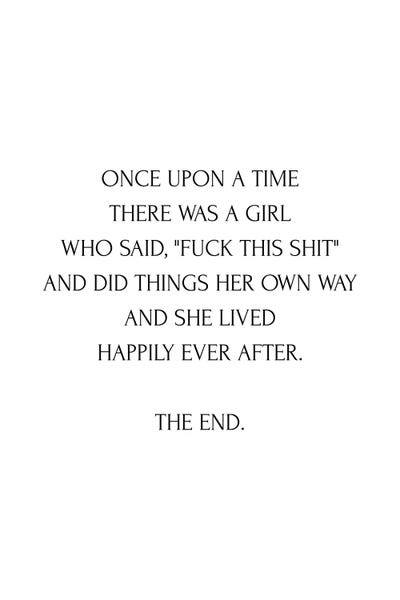 Mambo Art Studio: Once Upon A Time There Was A Girl Quote by Mambo Art Studio