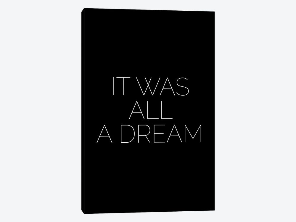 It Was All A Dream by Mambo Art Studio 1-piece Canvas Art Print
