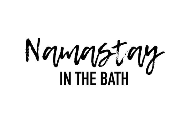 Mambo Art Studio: Namastay in the bath by Mambo Art Studio