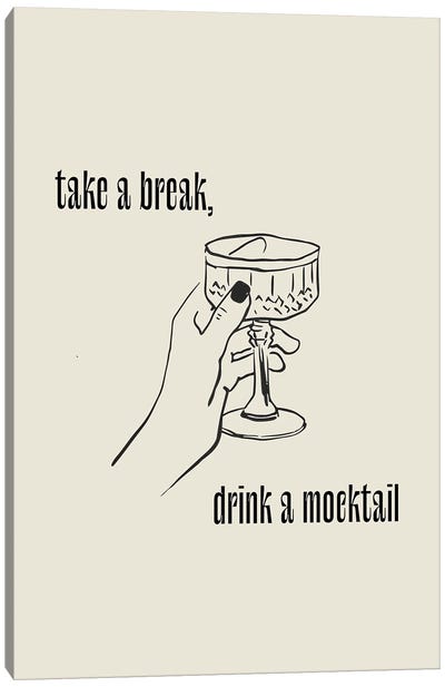 Take A Break, Drink A Mocktail, Line Art Canvas Art Print - Mambo Art Studio