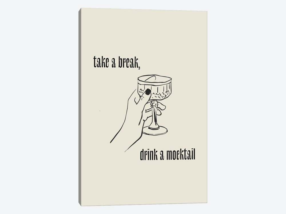 Take A Break, Drink A Mocktail, Line Art by Mambo Art Studio 1-piece Art Print