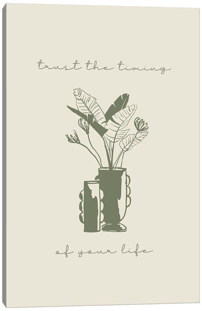 Trust The Timing Of Your Life. Line Art Plant Illustration Canvas Art Print - Mambo Art Studio