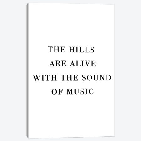 The Hills Are Alive With The Sound Of Music Canvas Print #MSD59} by Mambo Art Studio Canvas Artwork