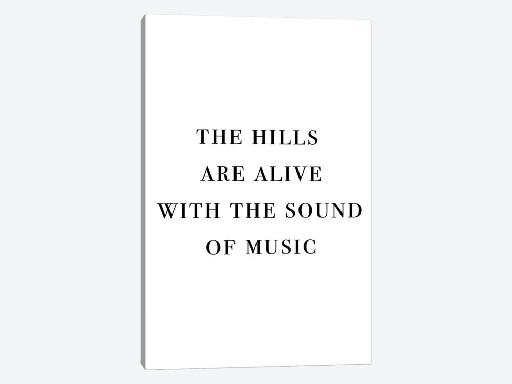 The Hills Are Alive With The Sound Of Music by Mambo Art Studio 1-piece Canvas Art