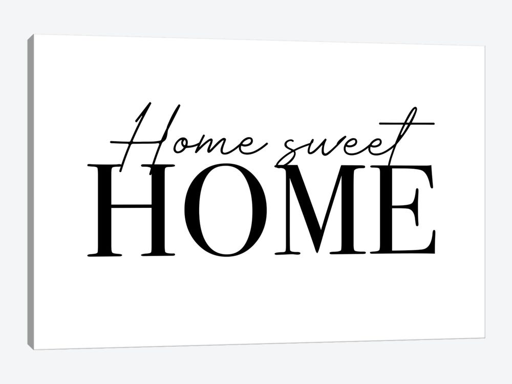 Home Sweet Home by Mambo Art Studio 1-piece Art Print