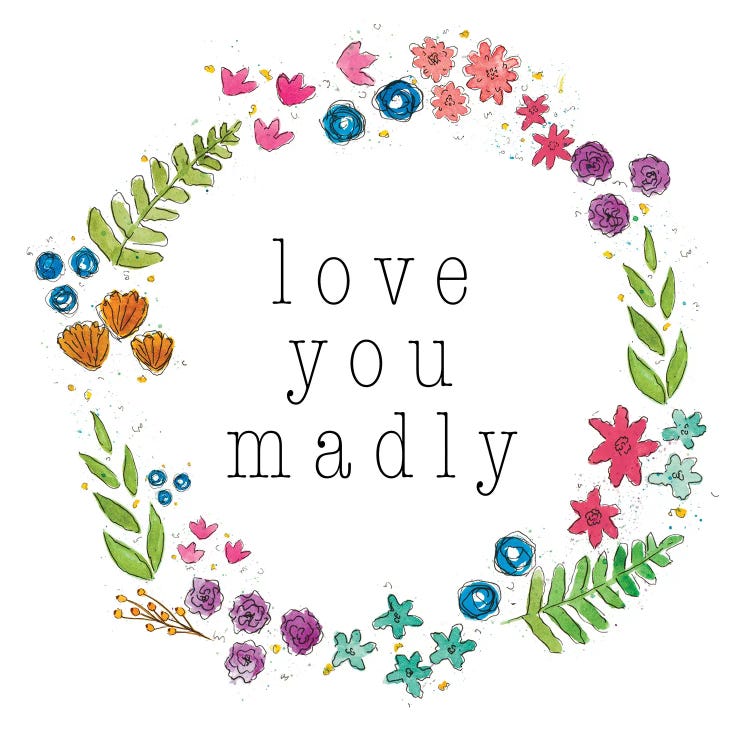 Love You Madly by Melanie Torres wall art