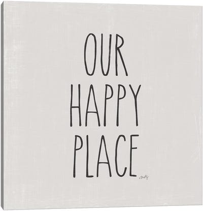 Our Happy Place Canvas Art Print