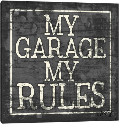 My Garage, My Rules Canvas Art Print