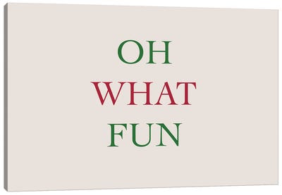 Oh What Fun Canvas Art Print - Naughty or Nice