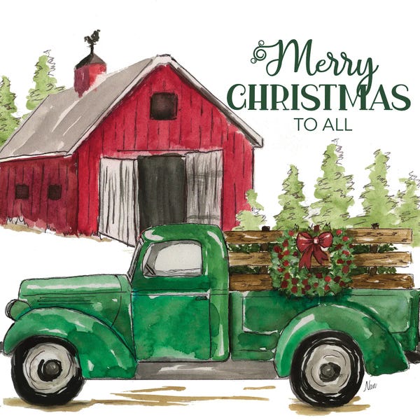 Trucks: Merry Christmas To All by Nan
