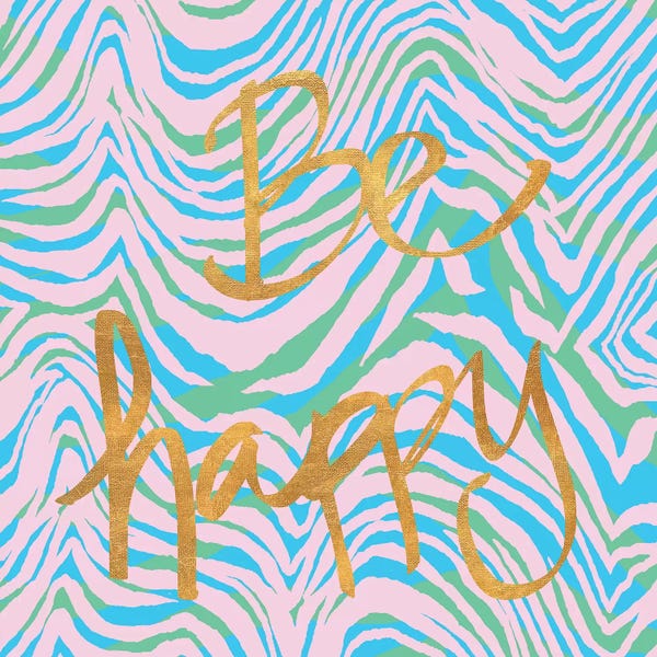 Nicholas Biscardi: Be Happy by Nicholas Biscardi