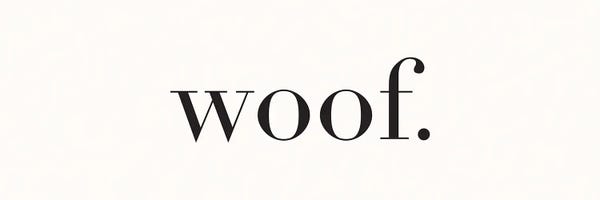 Woof