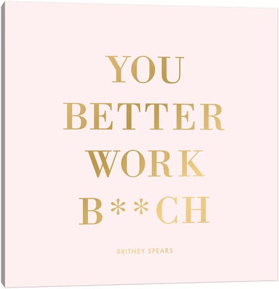 You Better Work Square Canvas Art Print - Britney Spears