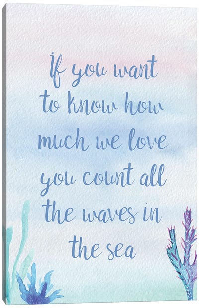 Count All The Waves In The Sea Canvas Art Print - Coral Art