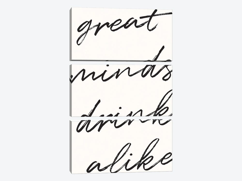 Great Minds Drink Alike by Nicole Basque 3-piece Canvas Wall Art