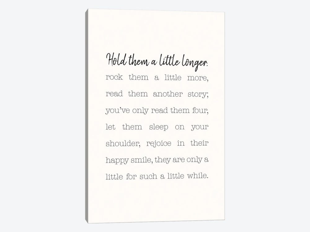 Hold Them A Little Longer by Nicole Basque 1-piece Canvas Wall Art