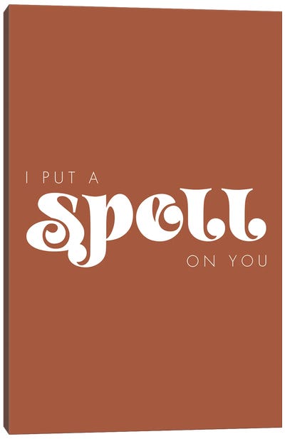 I Put A Spell On You Canvas Art Print - Witch Art