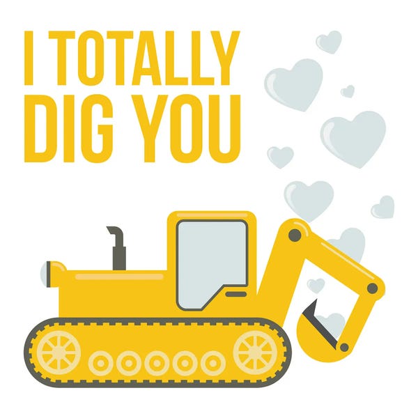 Tractors: I Totally Dig You by Nicole Basque