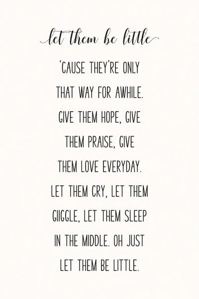 Let Them Be Little