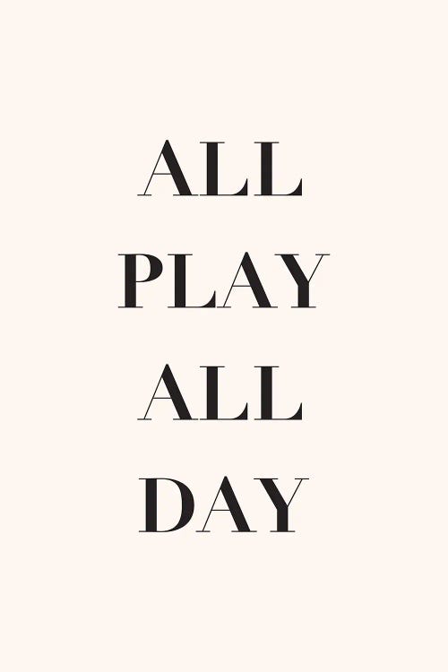 All Play All Day