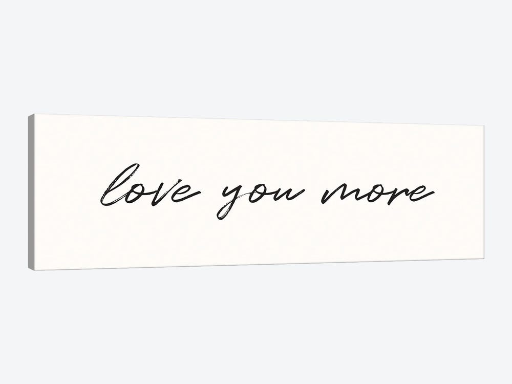 Love You More by Nicole Basque 1-piece Canvas Wall Art