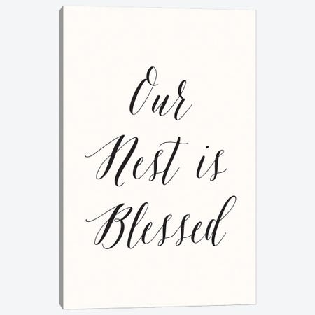 Our Nest Is Blessed Canvas Print #NBQ77} by Nicole Basque Canvas Wall Art