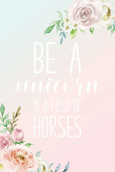 Uniqueness: Be A Unicorn by Nicole Basque