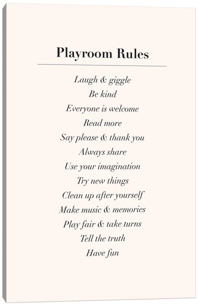Playroom Rules Canvas Art Print - Nicole Basque