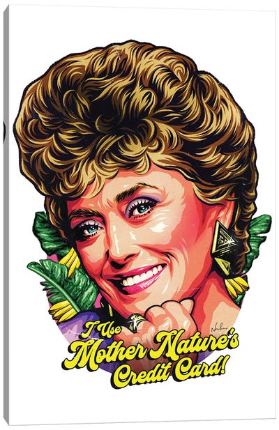 I Use Mother Nature's Credit Card Canvas Art Print - Sitcoms & Comedy TV Show Art