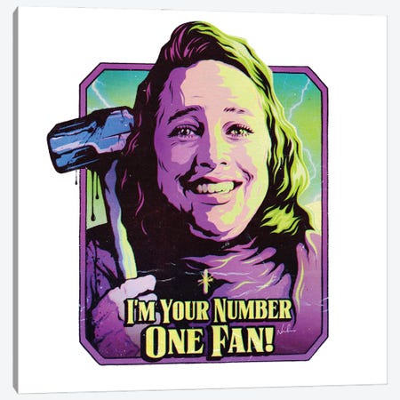 I'm Your Number One Fan Canvas Print #NDC32} by Nordacious Canvas Print