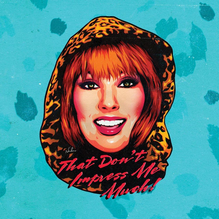 That Don't Impress Me Much by Nordacious wall art