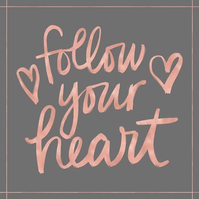 Follow Your Heart by Noonday Design canvas print