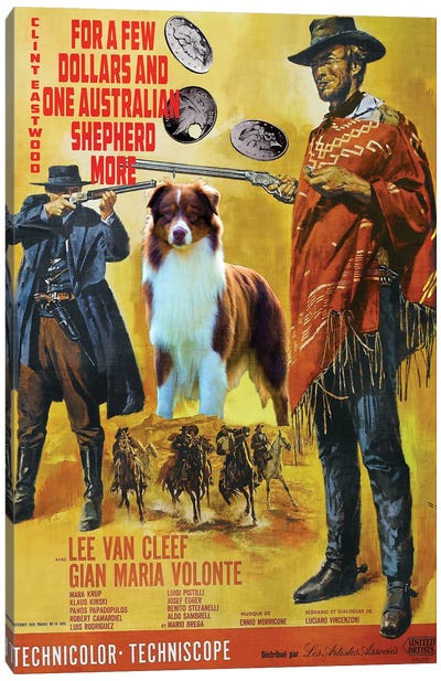 Australian Shepherd For A Few Dollars More Canvas Art Print - Westerns