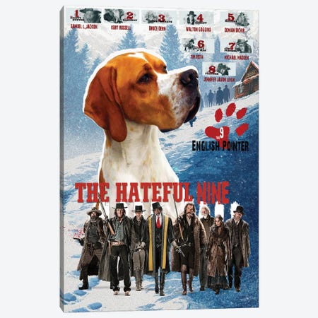 English Pointer The Hateful Nine Canvas Print #NDG1191} by Nobility Dogs Art Print