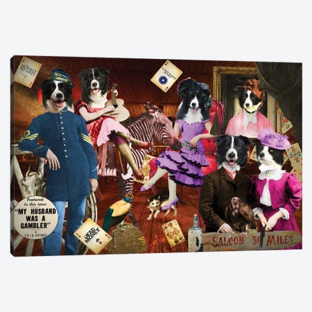 Border Collie My Husband Was A Gambler Canvas Print #NDG1523} by Nobility Dogs Canvas Art