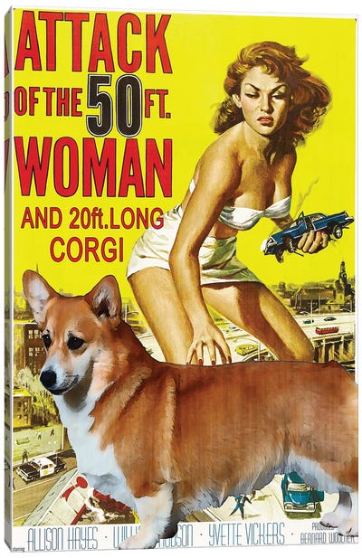 Attack Of The 50 Foot Woman And 20 Foot Long Corgi Canvas Art Print - Vintage Movie Posters