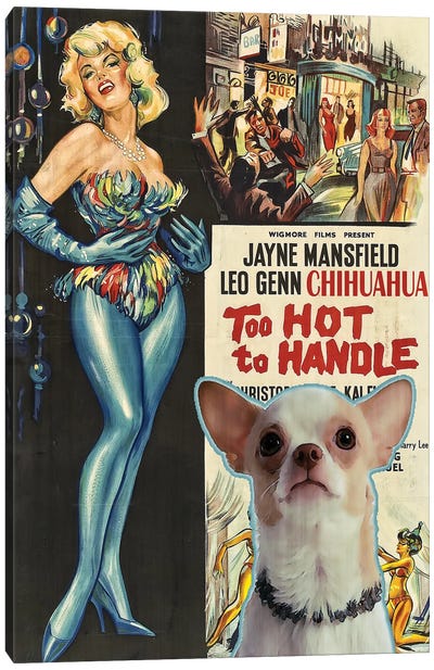 Chihuahua Too Hoot To Handle Movie Canvas Art Print - Jayne Mansfield
