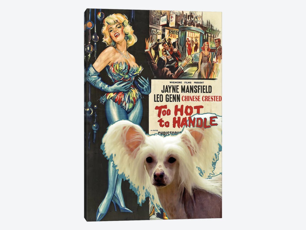 Chinese Crested Dog Too Hot To Handle Movie by Nobility Dogs 1-piece Canvas Wall Art