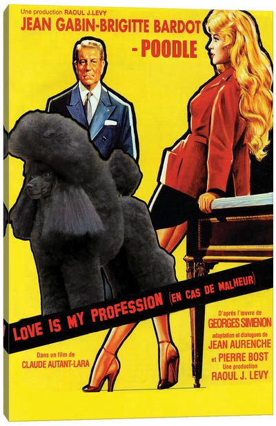 Black Poodle Love Is My Profession Canvas Art Print - Vintage Movie Posters