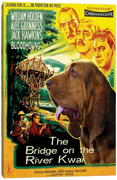 Bloodhound The Bridge On The River Kwai Canvas Art Print - Bloodhounds