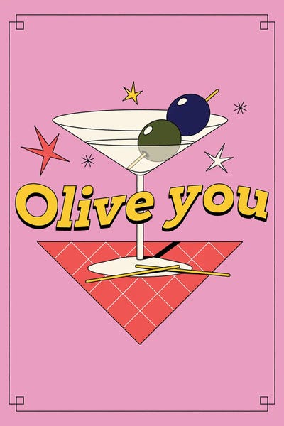 Martini: Olive You Pink by Nora Gazzar