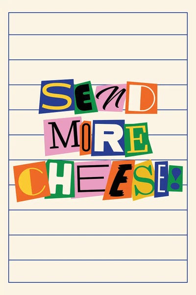 Nora Gazzar: Send More Cheese by Nora Gazzar