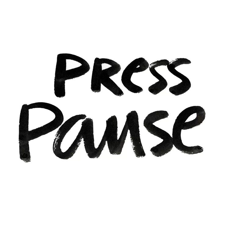 Press Pause II