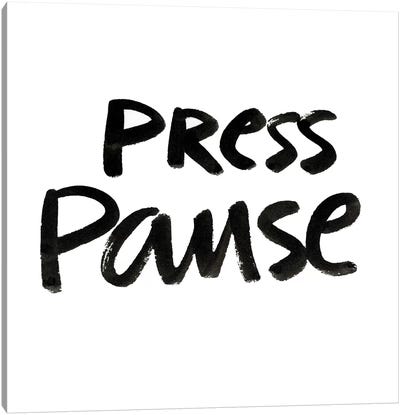 Press Pause II Canvas Art Print - The PTA