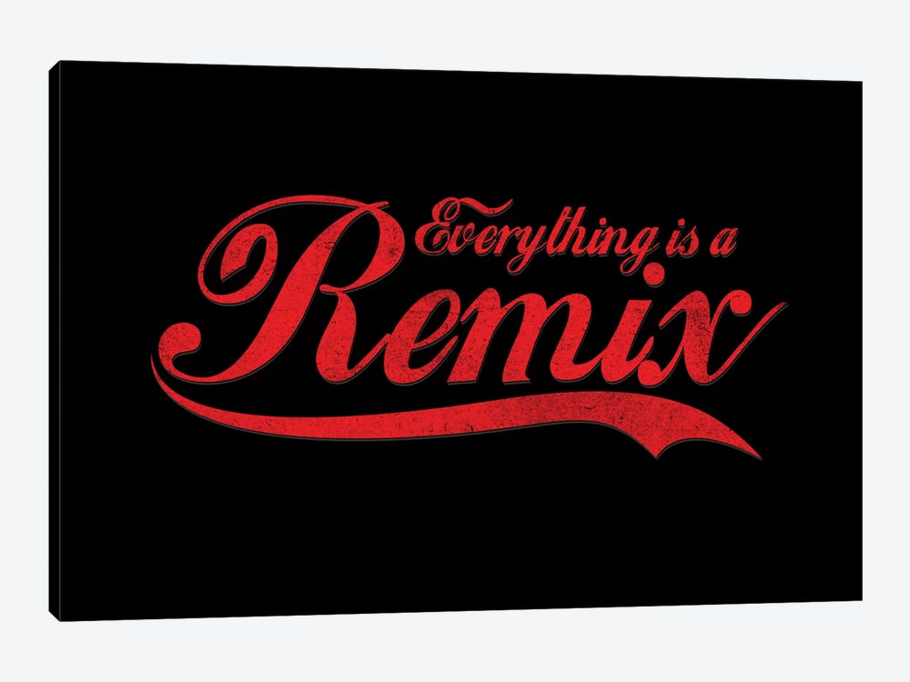Everything Is A Remix by Nicebleed 1-piece Art Print