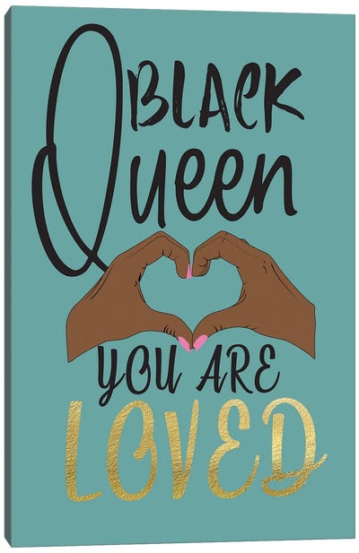 Black Queen Loved Canvas Art Print - Turquoise Art