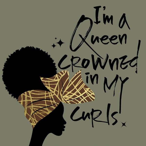 Im A Queen Curls