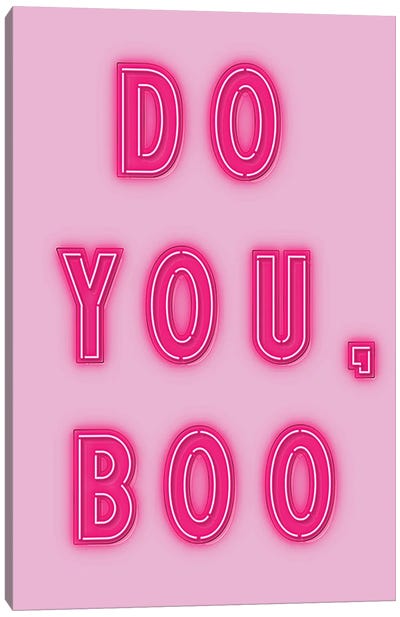 Do You Boo Canvas Art Print - Women's Empowerment Art