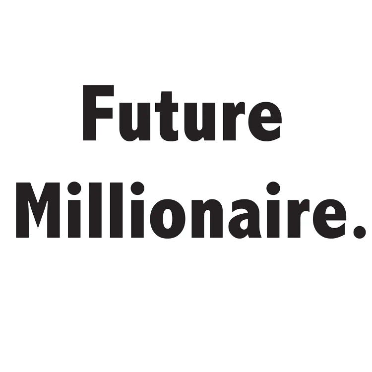 Future Millionaire