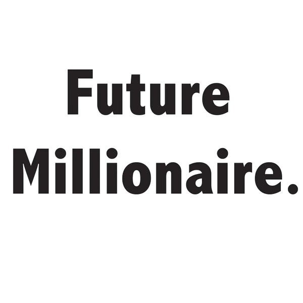 Nikki Chu: Future Millionaire by Nikki Chu